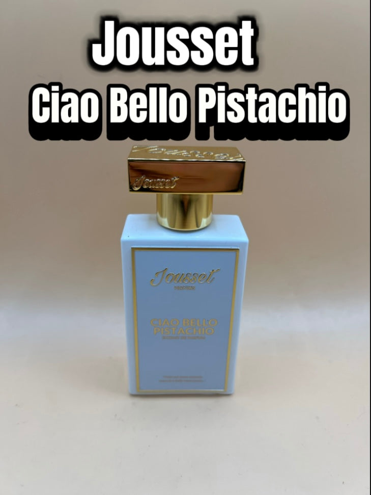 Jousset ~ Ciao Bello Pistachio