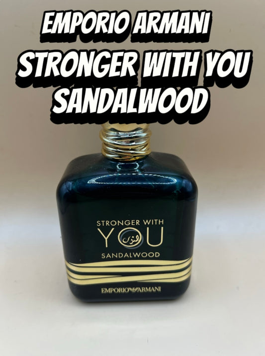 Armani ~ Stronger With You Sandalwood