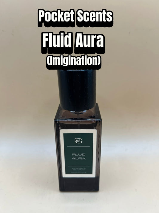 Pocket Scents ~ Fluid Aura (LV Imigination)