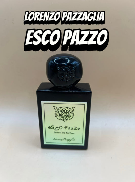 Lorenzo Pazzaglia ~ Esco Pazzo