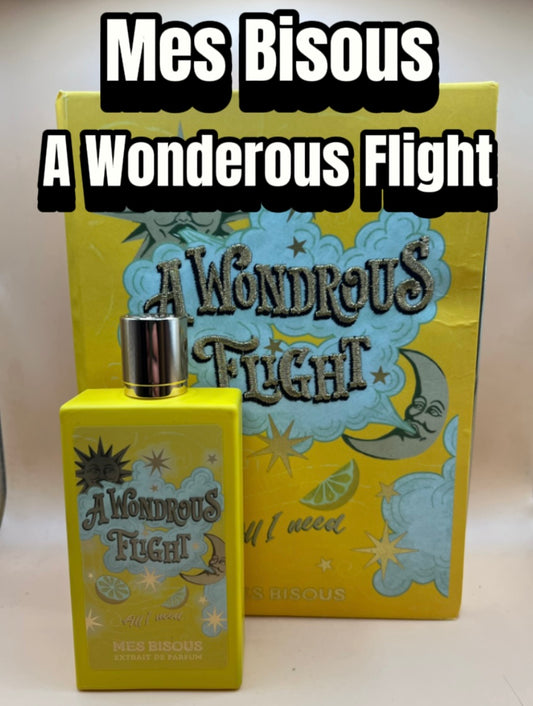 Mes Bisous A Wonderous Flight