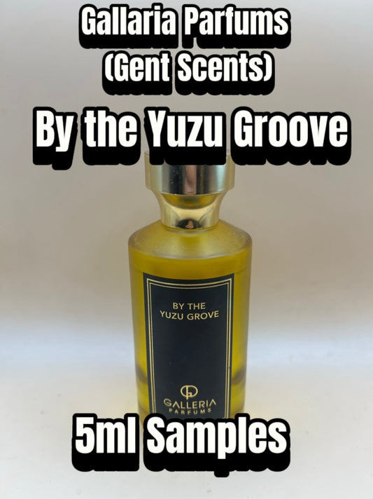 Galleria Parfums By The Yuzu Grove sample