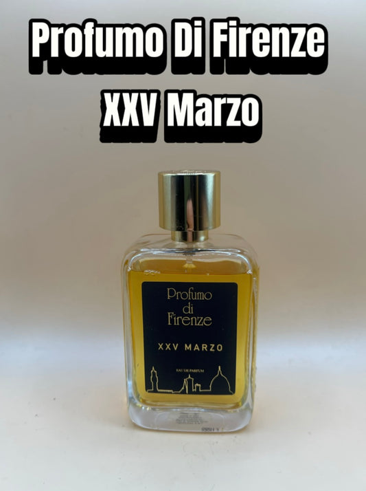 Profumo Di Firenze ~ XXV Marzo