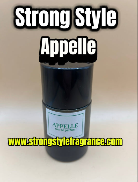 (Strong Style) Appelle