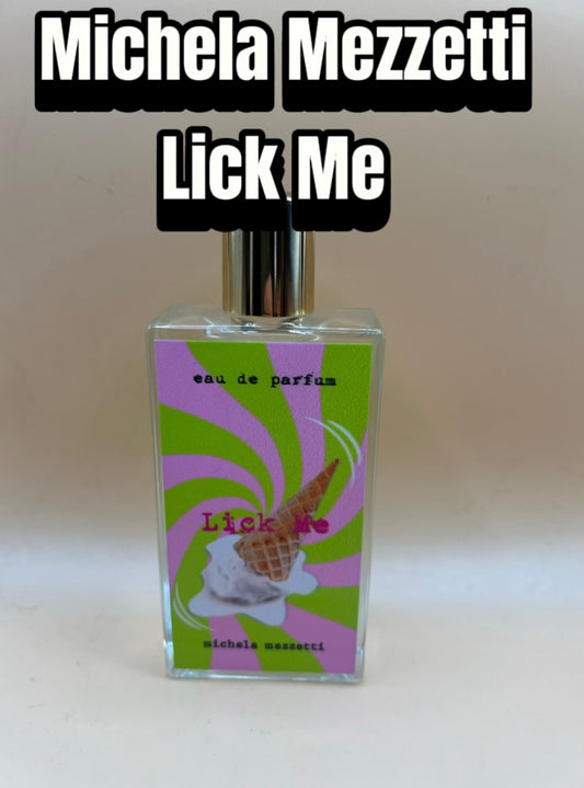 Michela Mezzetti ~ Lick Me