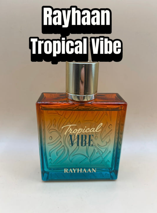 Rayhaan Tropical Vibe
