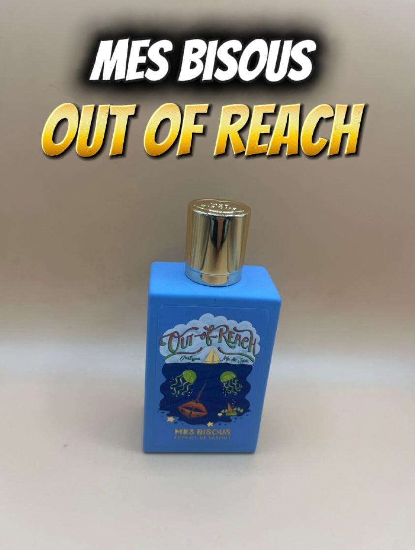 Mes Bisous Out of Reach